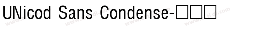 UNicod Sans Condense字体转换